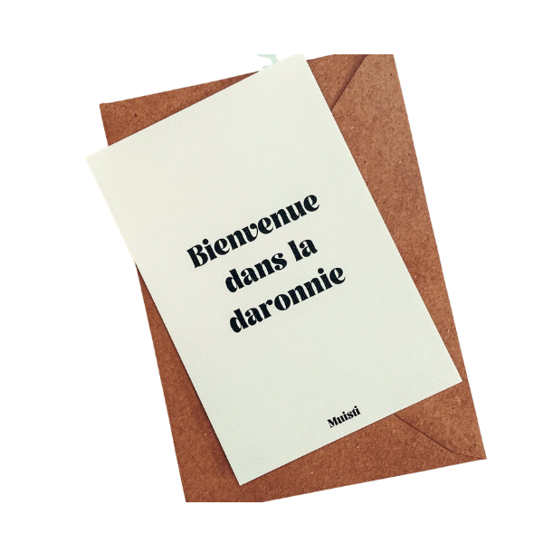 Muisti - Carte postale message - Bienvenue dans la daronnie