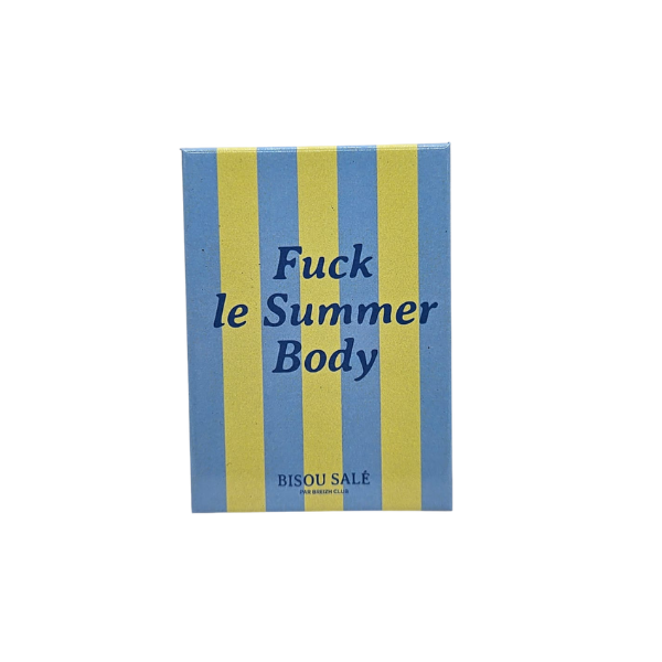 Breizh club - Magnet - Fuck le summer body