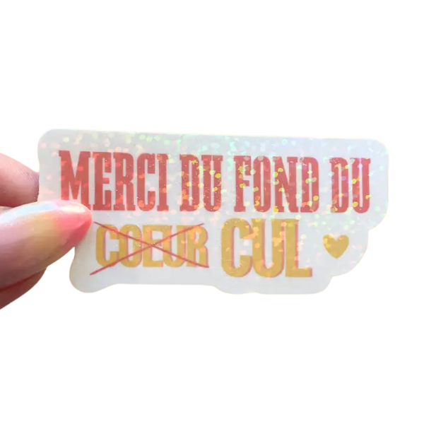 Sticker - Merci du fond du (coeur) cul