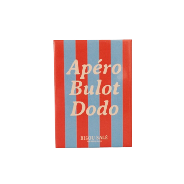 Breizh club - Magnet - Apéro Bulot Dodo