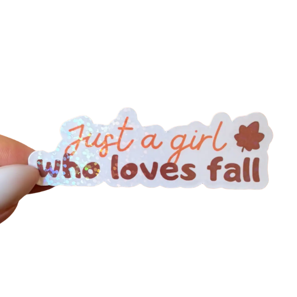sticker - Just a girl who loves fall