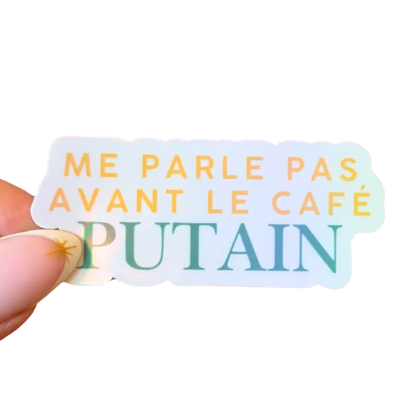 sticker - Me parle pas avant le café