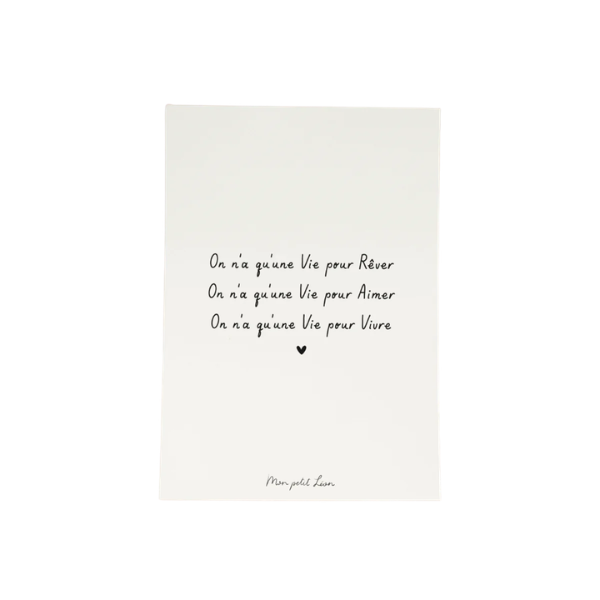 Mon Petit Léon - Carte citation A6 - Mood - On n'a qu'une vie