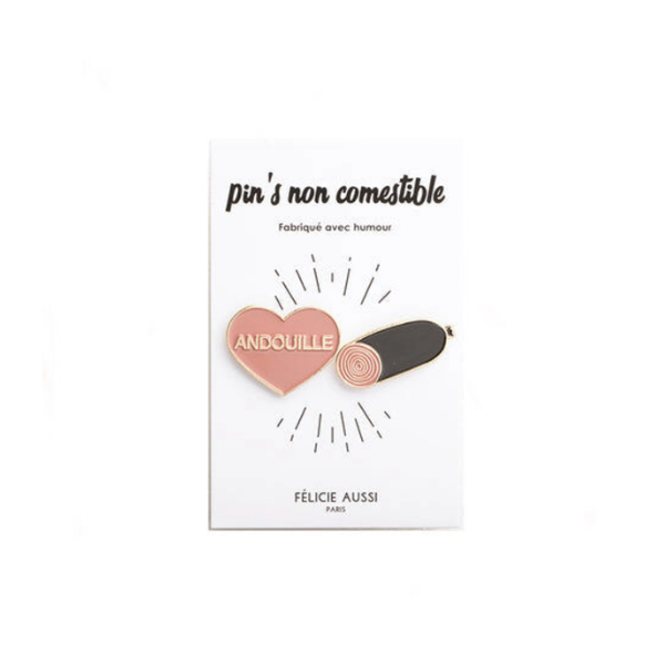 Félicie Aussi - Duo de Pin’s à partager - Andouille
