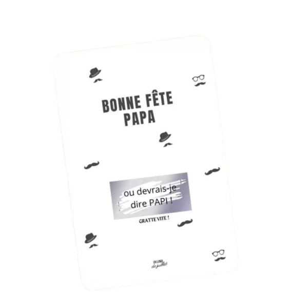 Carte à gratter - Bonne fête Papa