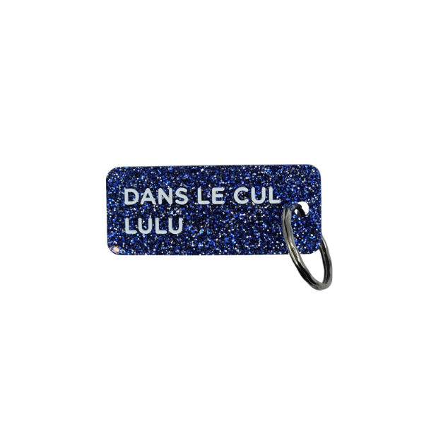 Porte-clés à paillettes - Dans le cul lulu