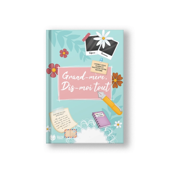 Grand-mère, dis-moi tout