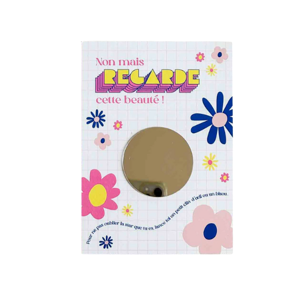 Aurélie Kacel - Carte postale miroir – “Non mais regarde cette beauté !”