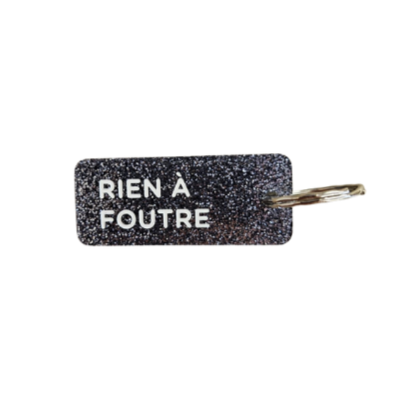 Porte-clés à paillettes - Rien à foutre