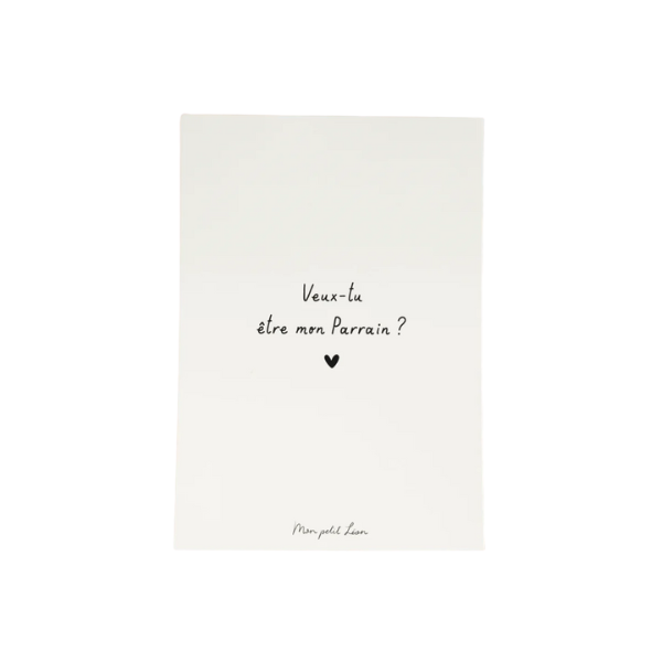 Mon Petit Léon - Carte citation A6 - Veux-tu être mon Parrain ?