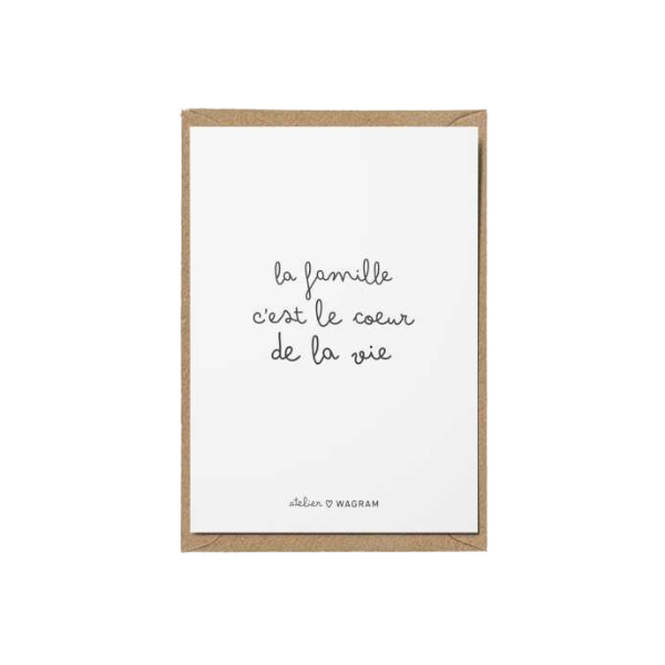 Atelier wagram - Carte citation A6 - La famille