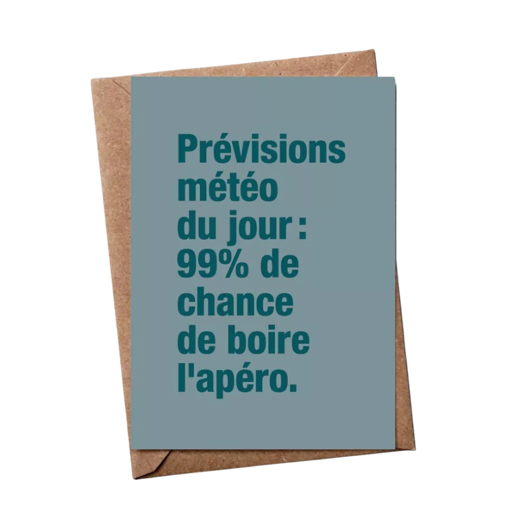 Bulma Carte - Prévisions météo du jour: 99% de chance de boire l'apéro