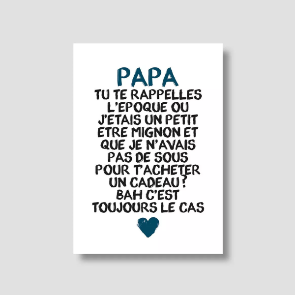 Bulma Carte Papa - Papa tu te rappelles quand j'étais un petit être mignon...