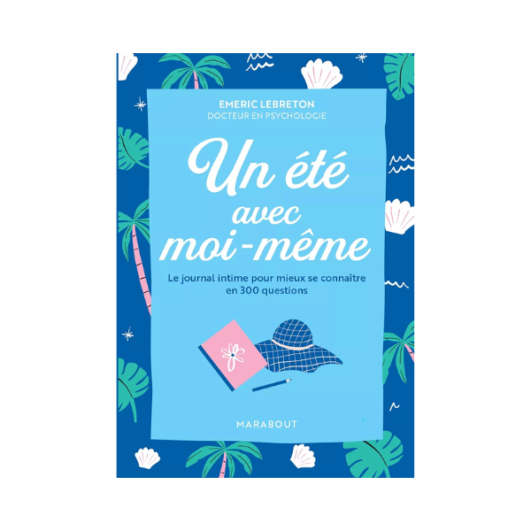 Marabout - Un été avec moi-même