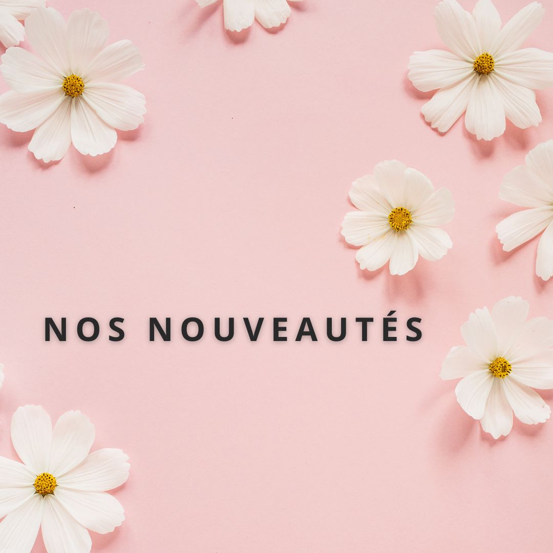 Nos Nouveautés
