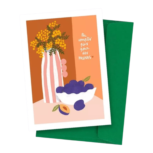 POSE - Carte postale Tu ne comptes pas pour des prunes