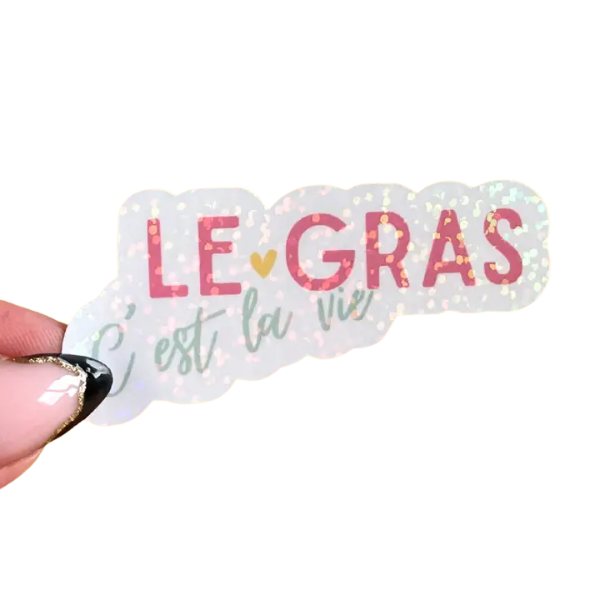 Sticker - Le gras c'est la vie
