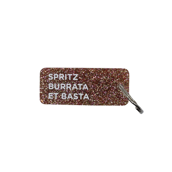 Porte-clés à paillettes - Spritz, burrata et basta