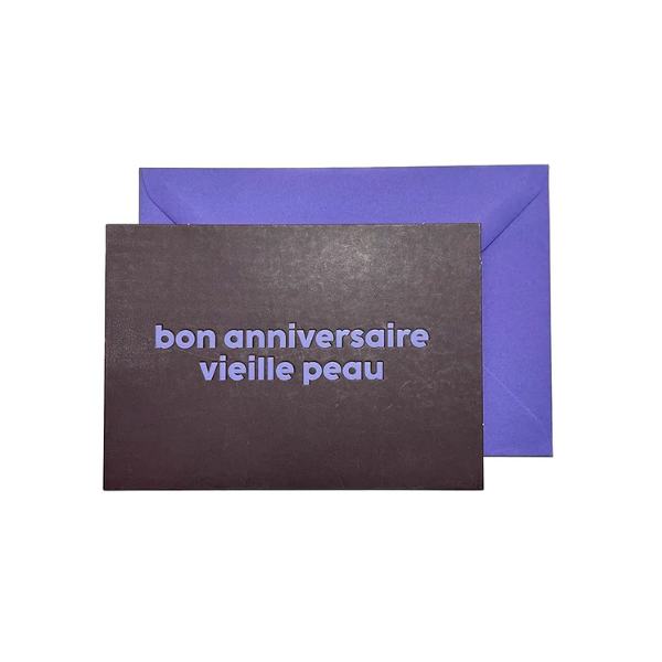 Félicie Aussi - Carte à message – Vieille peau