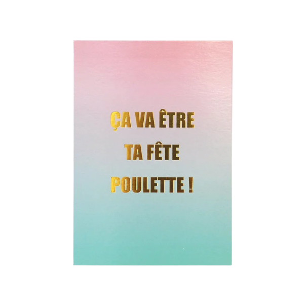 Félicie Aussi - Carte à message – Ta fête poulette