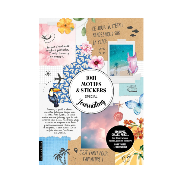 1001 motifs et stickers spécial journaling