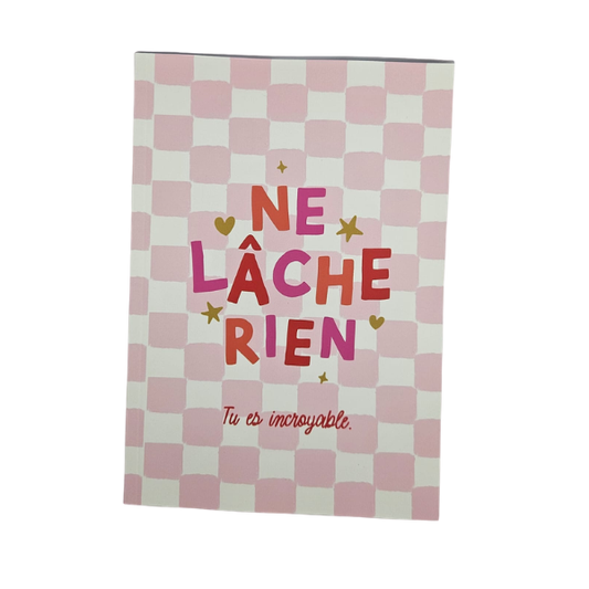 Petit Coq - Carnet A5 Ne lâche rien