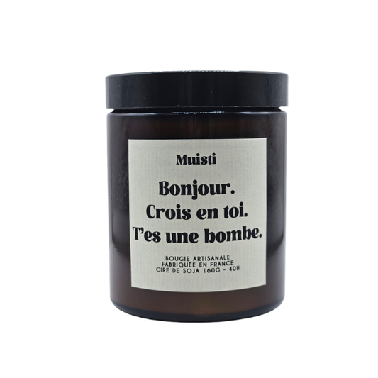 Muisti - Bougie parfumée - T'es une bombe