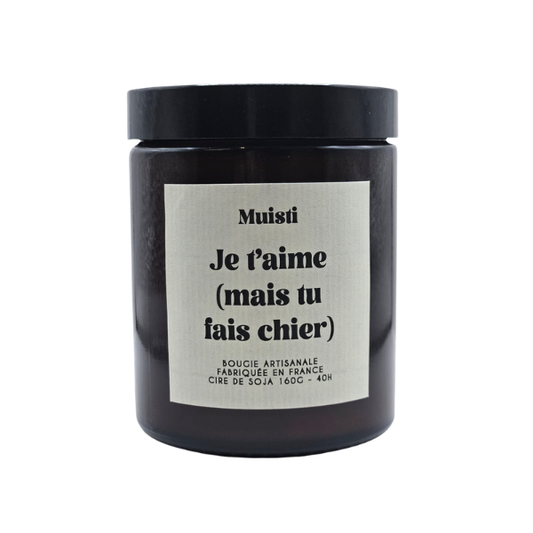 Muisti - Bougie parfumée - Je t'aime ( Mais tu fais chier )