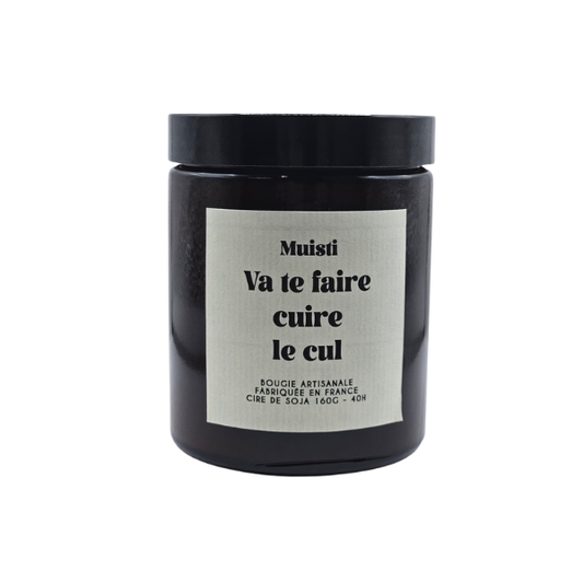 Muisti - Bougie parfumée - Va te faire cuire le cul