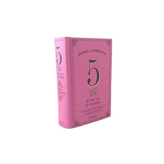 Marabout - 5 ans de vie de Maman