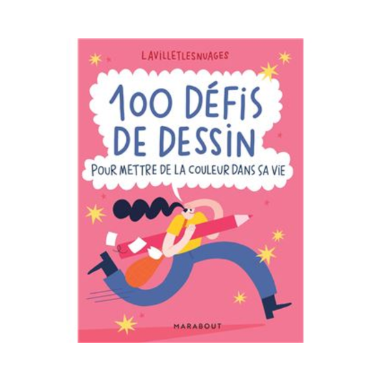 Lavilletlesnuages - 100 défis de dessin - Pour mettre de la couleur dans sa vie