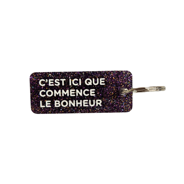 Porte-clés à paillettes - C'est ici que commence le bonheur