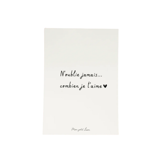 Mon Petit Léon - Carte citation A6 - N'oublie jamais...