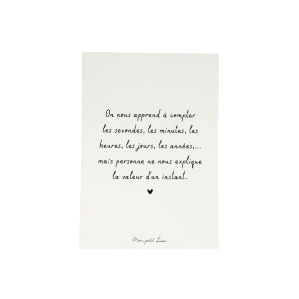 Mon Petit Léon - Carte citation A6 - La valeur d'un instant