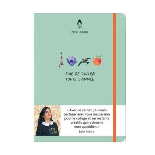 Mon carnet "Joie de coller toute l'année" par Julie Adore