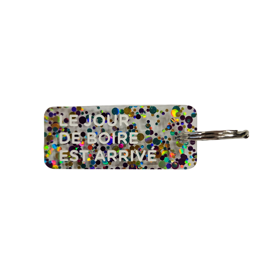 Porte-clés à paillettes - Le jour de boire est arrivé