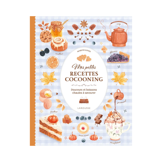 Larousse - Mes petites recettes cocooning