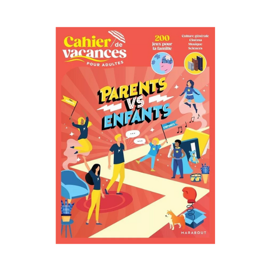 Marabout - Cahier de vacances - Parents vs Enfants