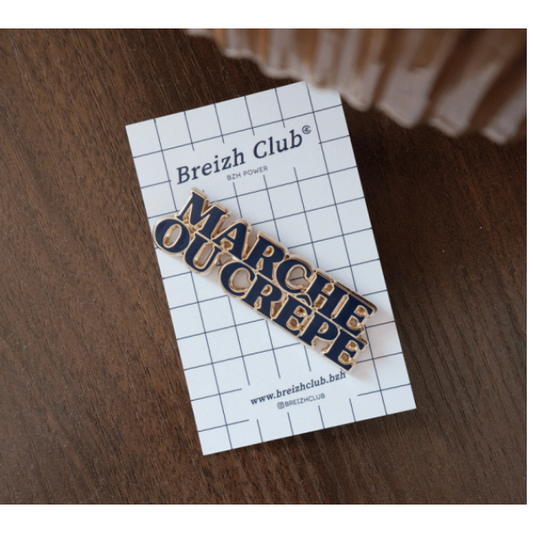 Breizh Club - Pin's Marche ou crêpe