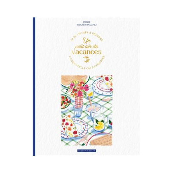 Un petit air de vacances : un album à colorier