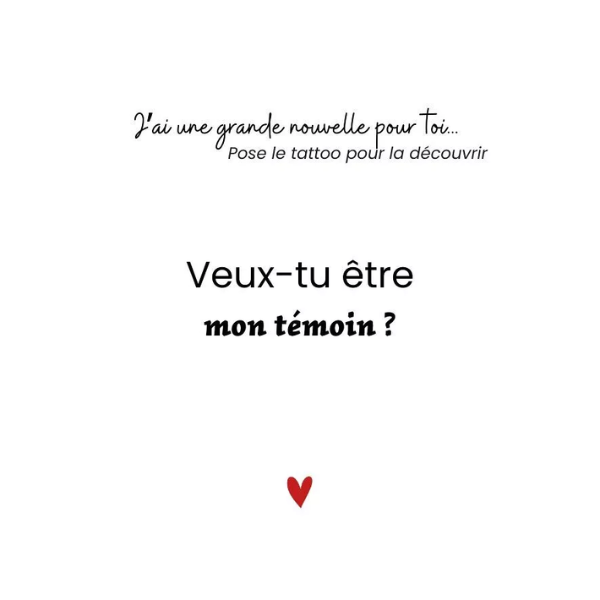 Sioou - Tatouages Éphémères - Veux-tu être mon témoin?