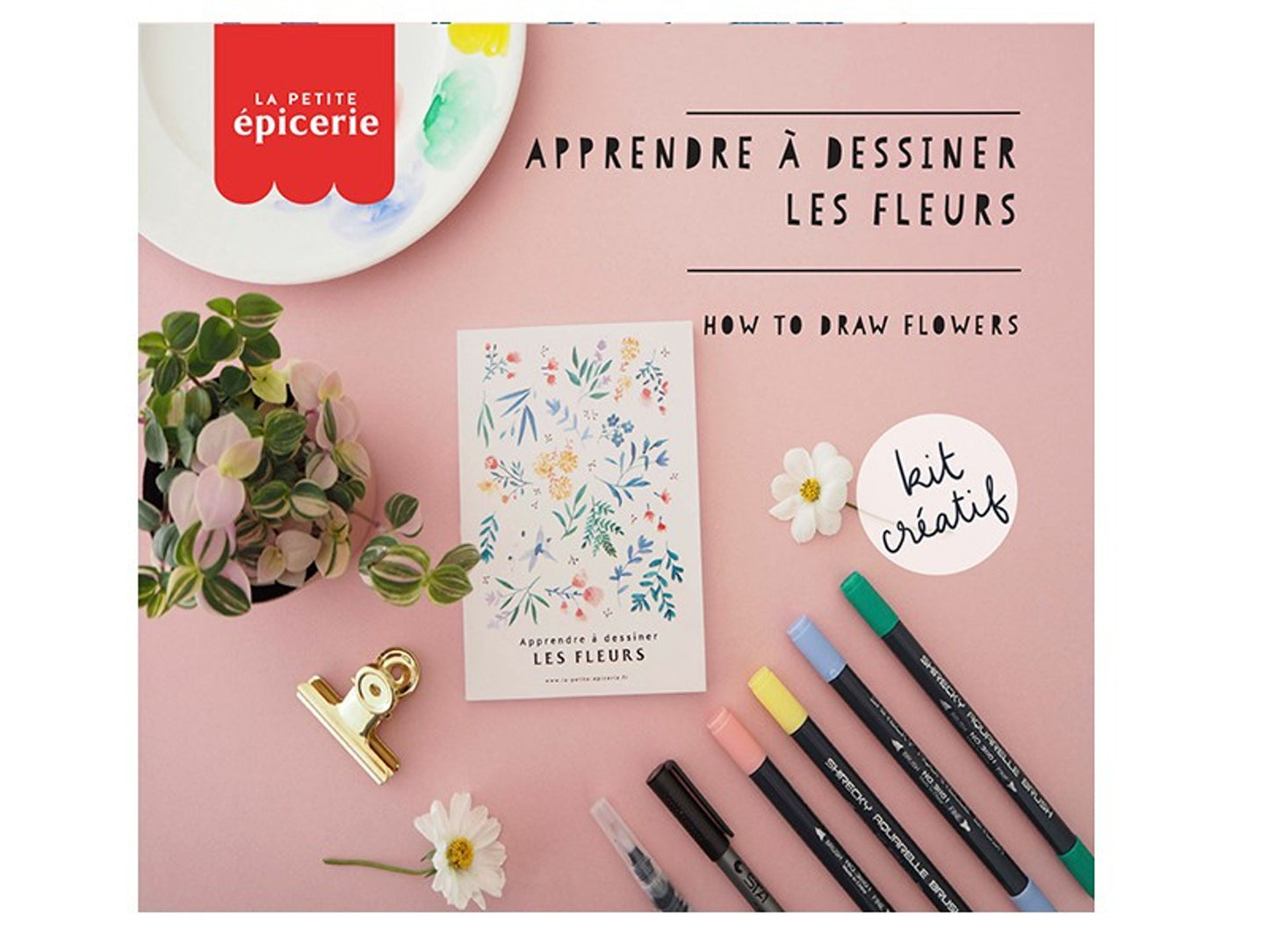 La petite épicerie - Apprendre à dessiner les fleurs