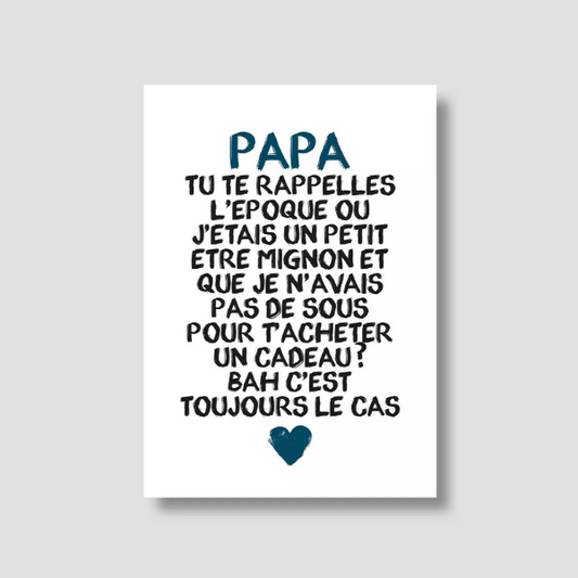 Bulma Carte Papa - Papa tu te rappelles quand j'étais un petit être mignon...